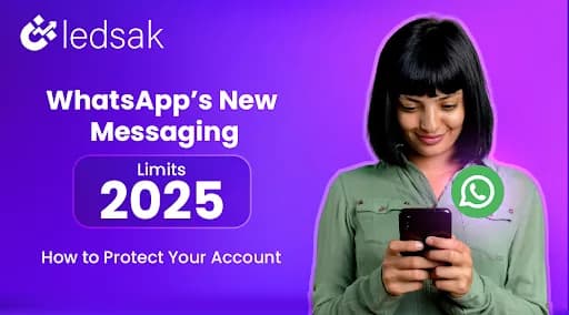 WhatsApp’s New Messaging Limits 2025: How to Protect Your Account