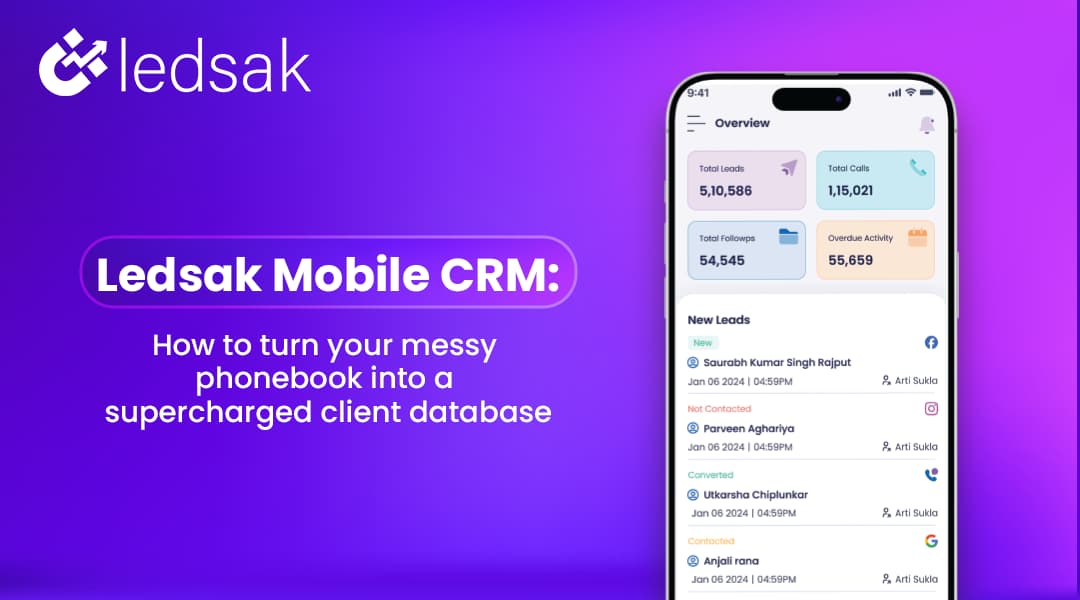 Ledsak Mobile CRM: How to turn your messy phonebook into a supercharged client database